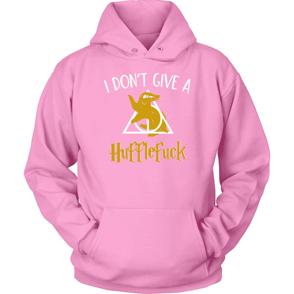 "i Don't Give A Hufflefuck" Hoodie