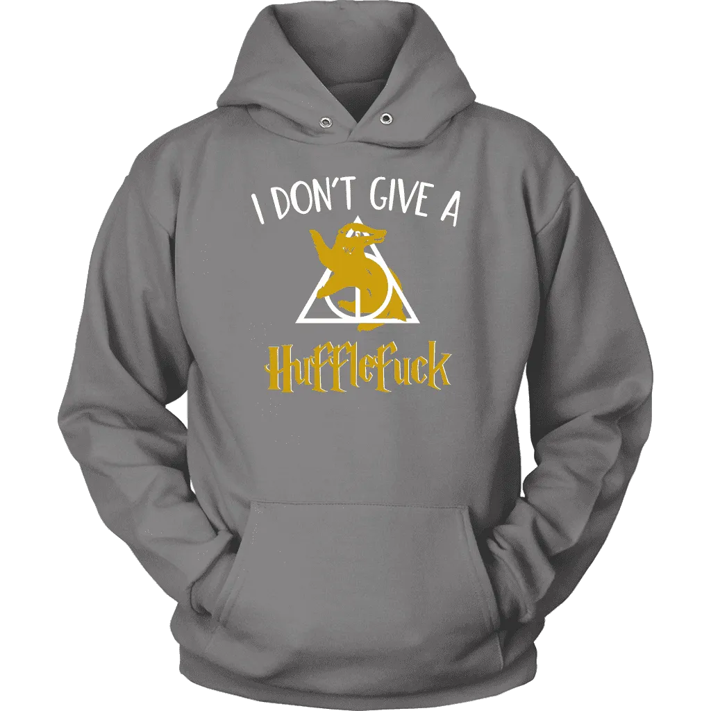"i Don't Give A Hufflefuck" Hoodie