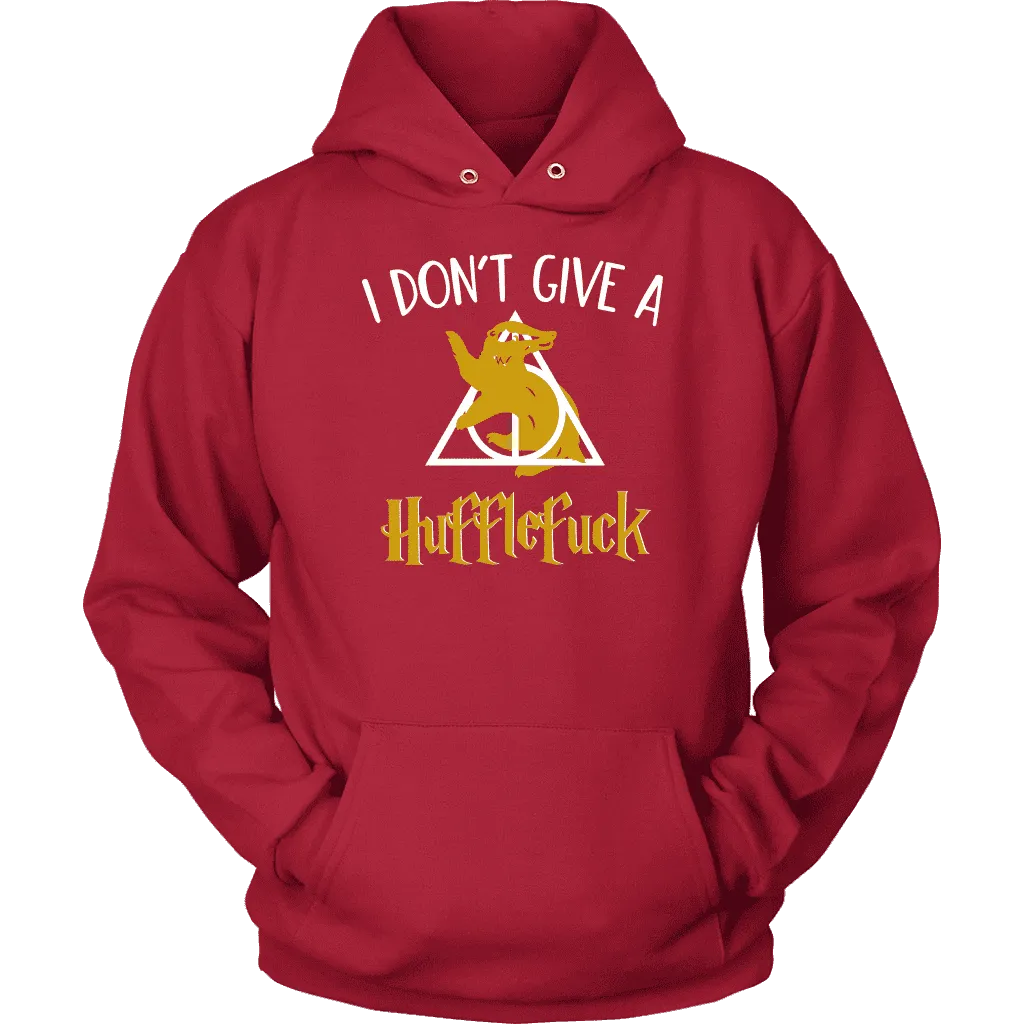 "i Don't Give A Hufflefuck" Hoodie